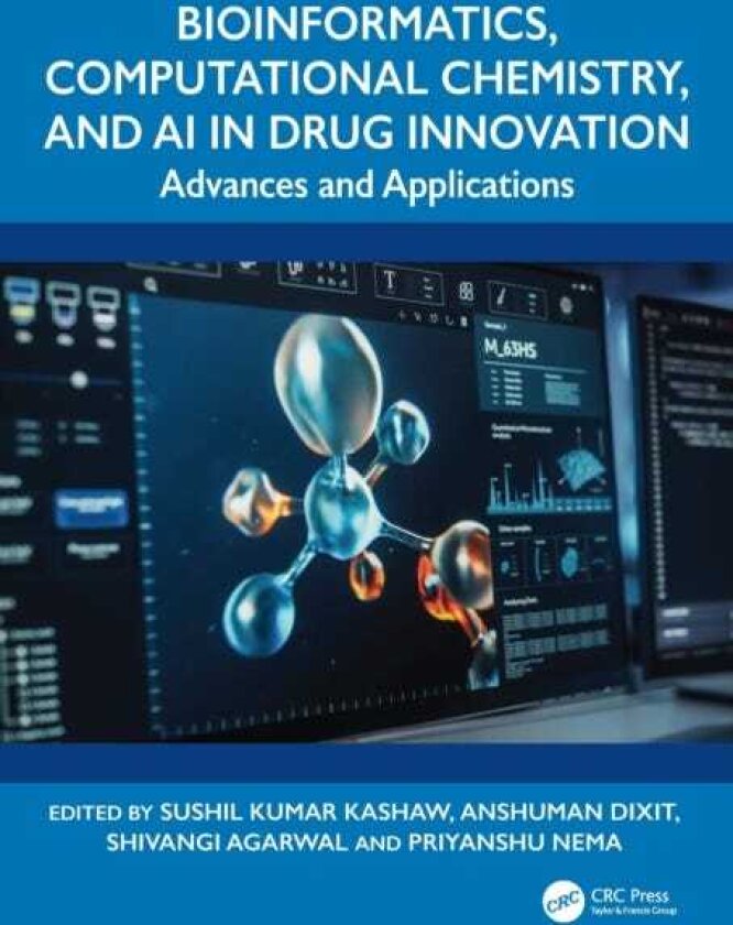 Bioinformatics, Computational Chemistry, and AI in Drug Innovation Advances and Applications