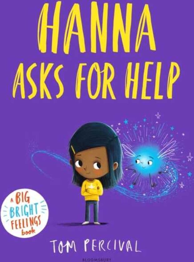 Hanna Asks for Help A Big Bright Feelings Book