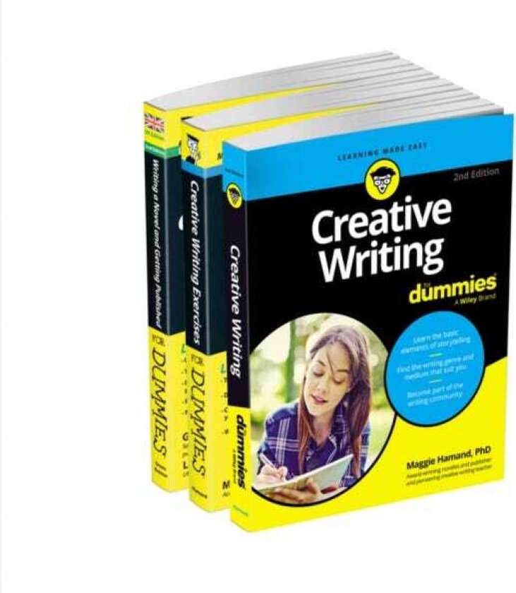 Creative Writing For Dummies Bundle: Creative Writing For Dummies, 2e / Writing a Novel & Getting Published For Dummies UK 2e / Creative Writing Exercises For Dummies UK 1e