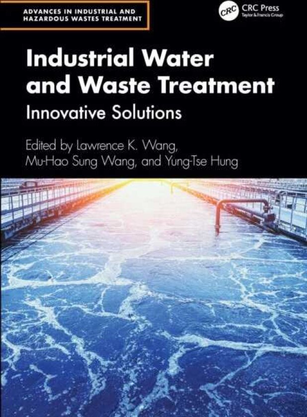 Industrial Water and Waste Treatment Innovative Solutions