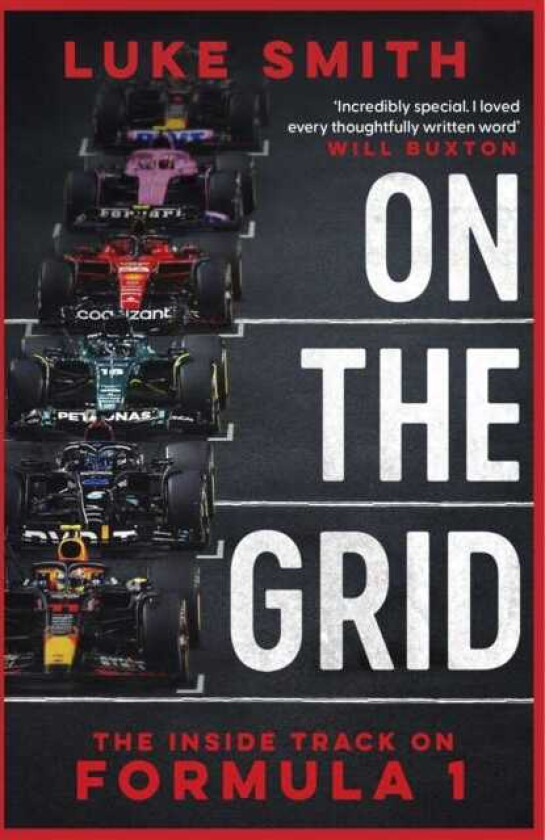 On the Grid The Inside Track on Formula One