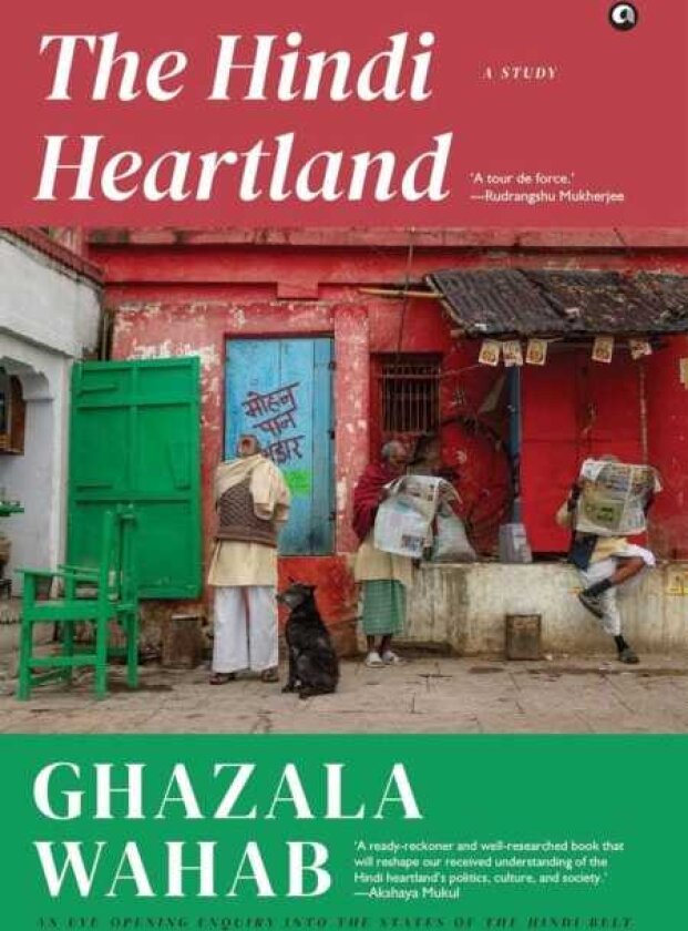 The Hindi Heartland A Study