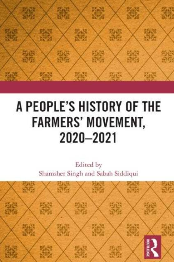 A People's History of the Farmers' Movement, 2020–2021
