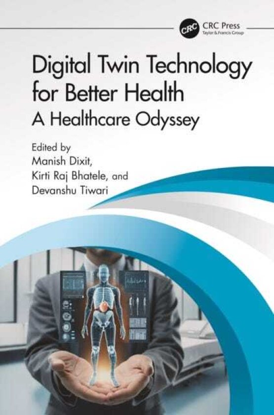 Digital Twin Technology for Better Health A Healthcare Odyssey