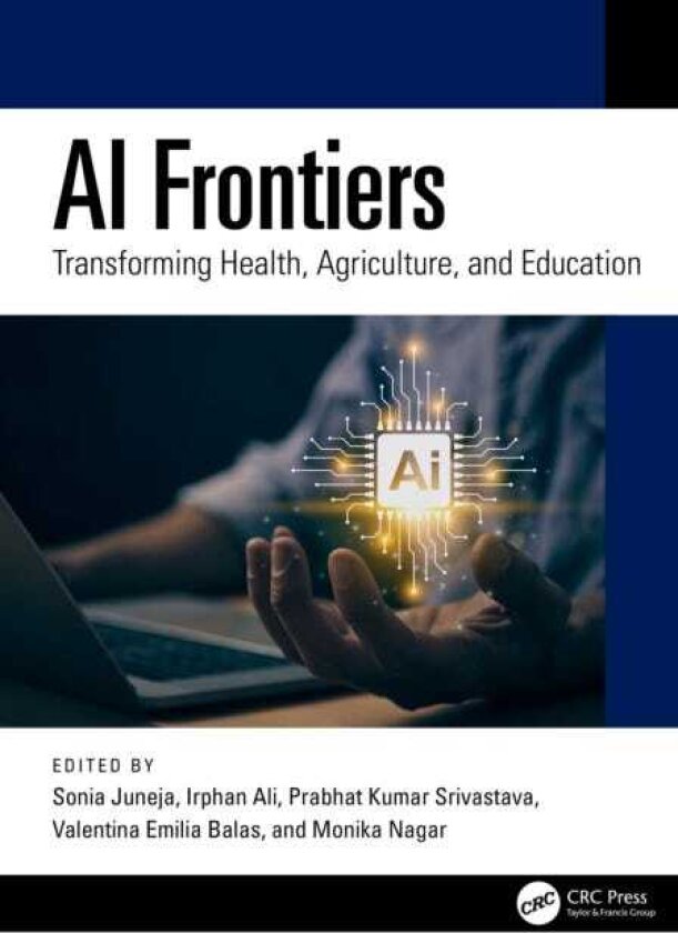 AI Frontiers Transforming Health, Agriculture, and Education