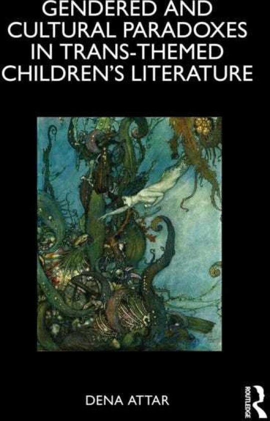 Gendered and Cultural Paradoxes in Transthemed Children’s Literature
