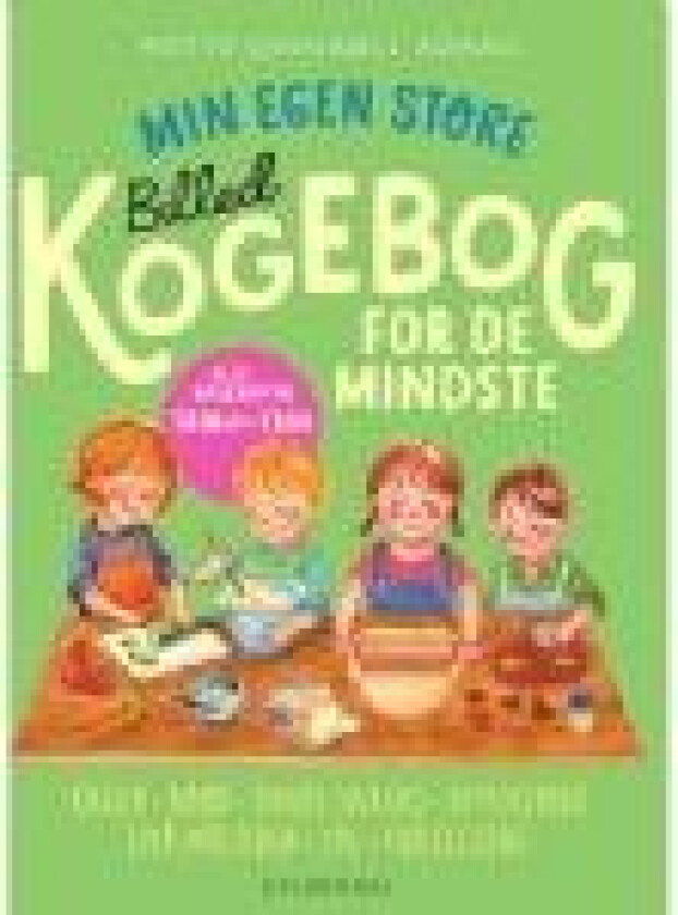 Min egen store billedkogebog for de mindste Mette Oxenbøll Nonbo Språk: Dansk