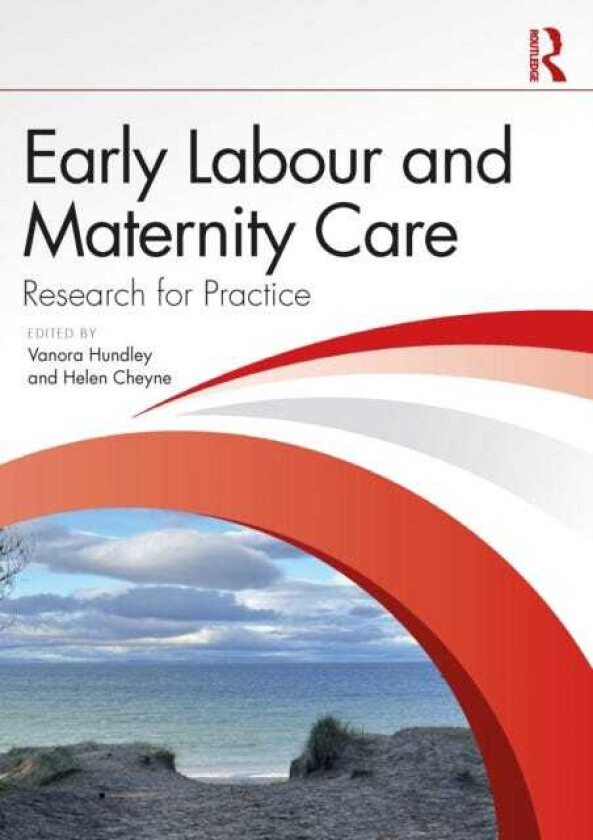 Early Labour and Maternity Care Research for Practice