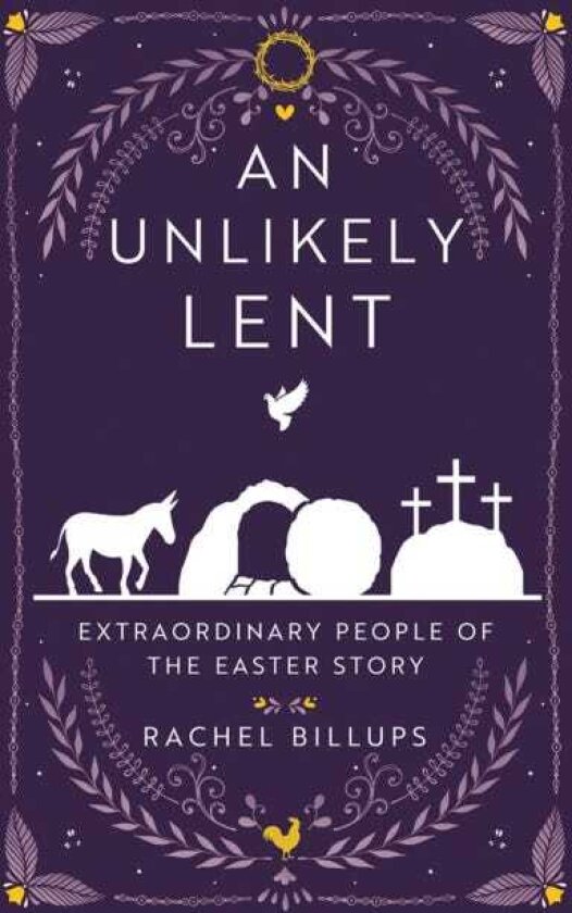 An Unlikely Lent