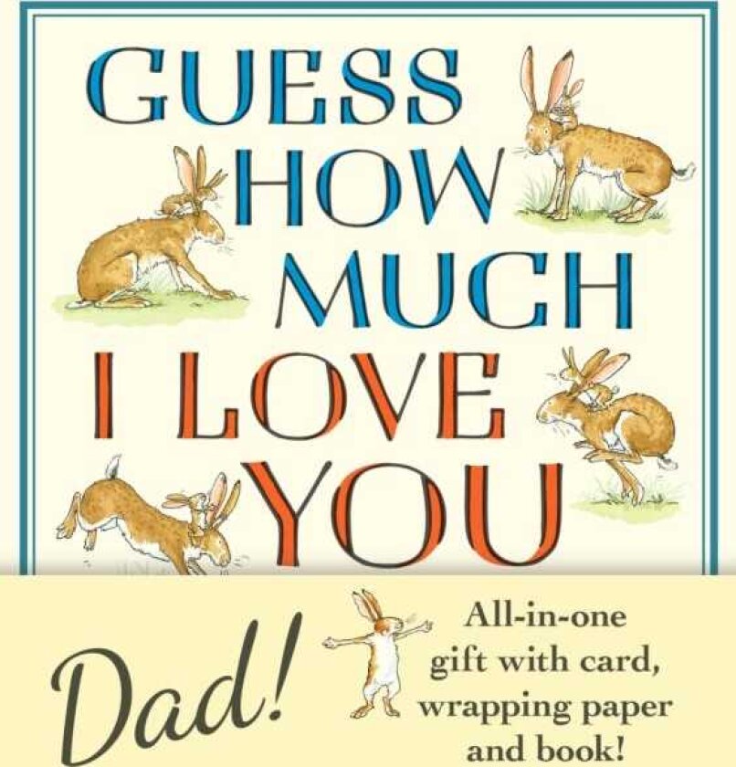 Guess How Much I Love You The perfect present for Father's Day, with classic book, card and gift wrap all in one elegant and handy package!