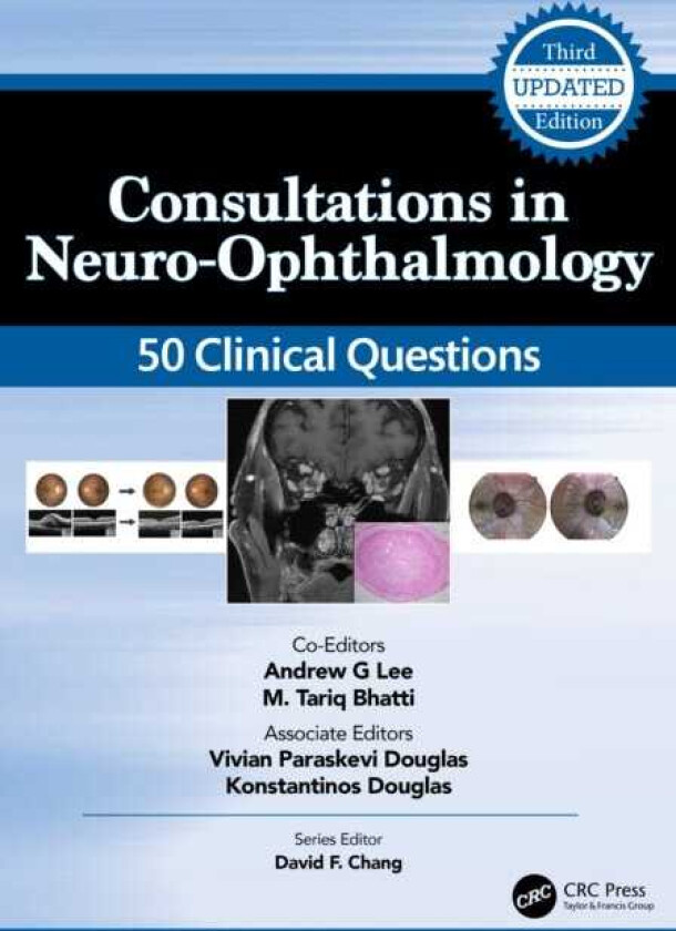 Consultations in NeuroOphthalmology 50 Clinical Questions