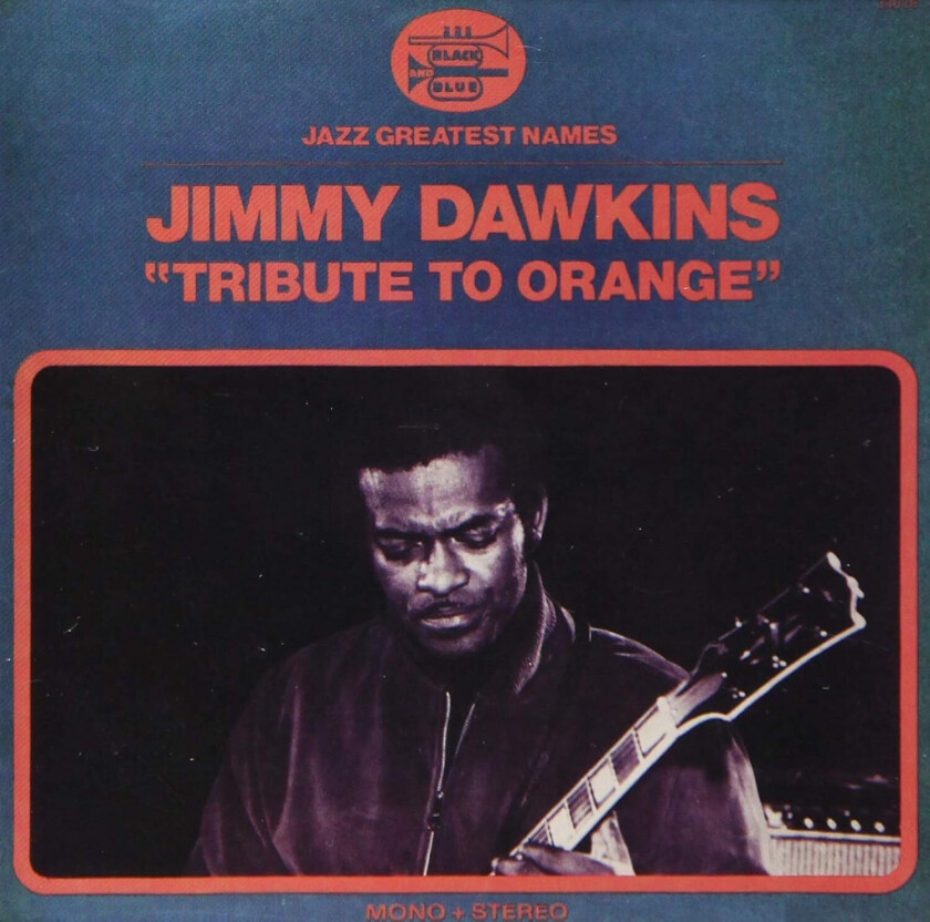 Jimmy Dawkins Tribute To Orange CD