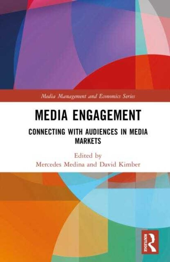 Media Engagement Connecting with Audiences in Media Markets