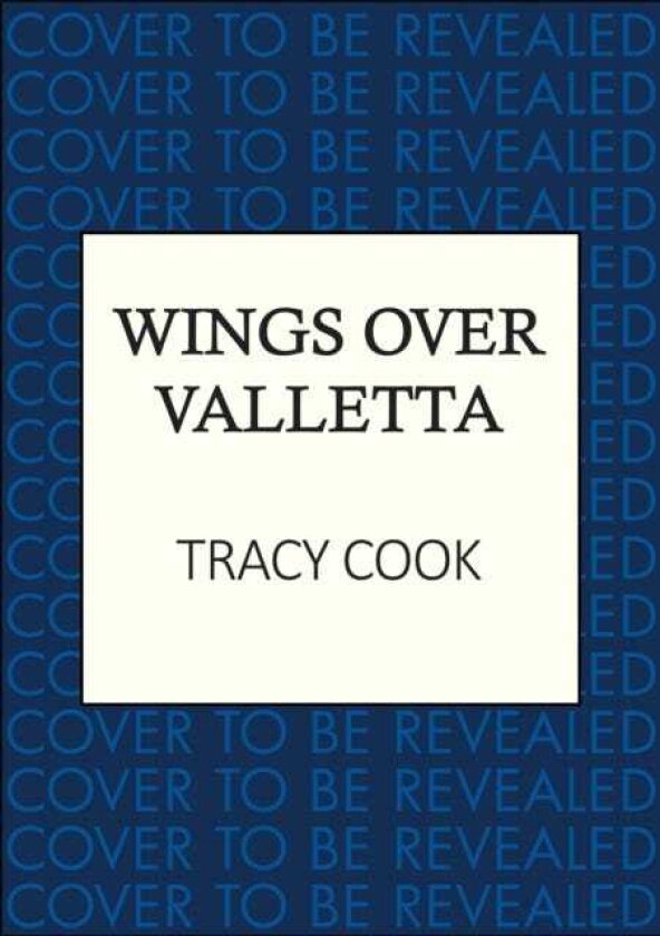 Wings Over Valletta The heartbreaking novel of WW2 Malta