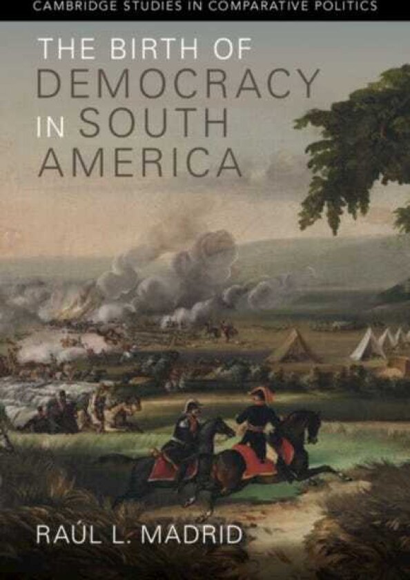 The Birth of Democracy in South America
