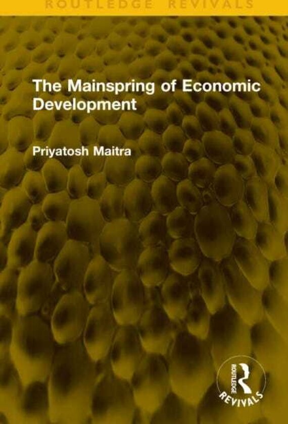 The Mainspring of Economic Development