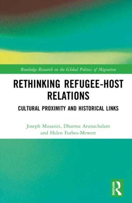 Rethinking RefugeeHost Relations Cultural Proximity and Historical Links
