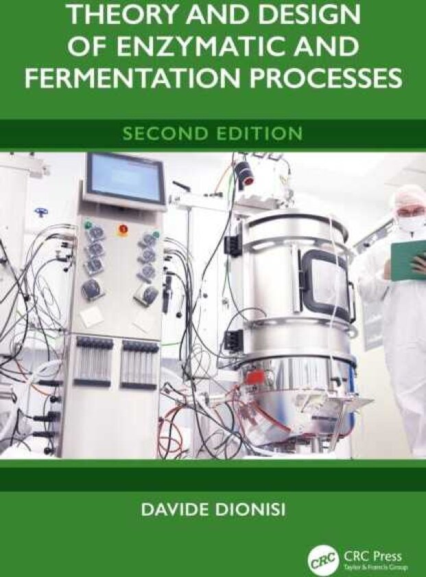 Theory and Design of Enzymatic and Fermentation Processes