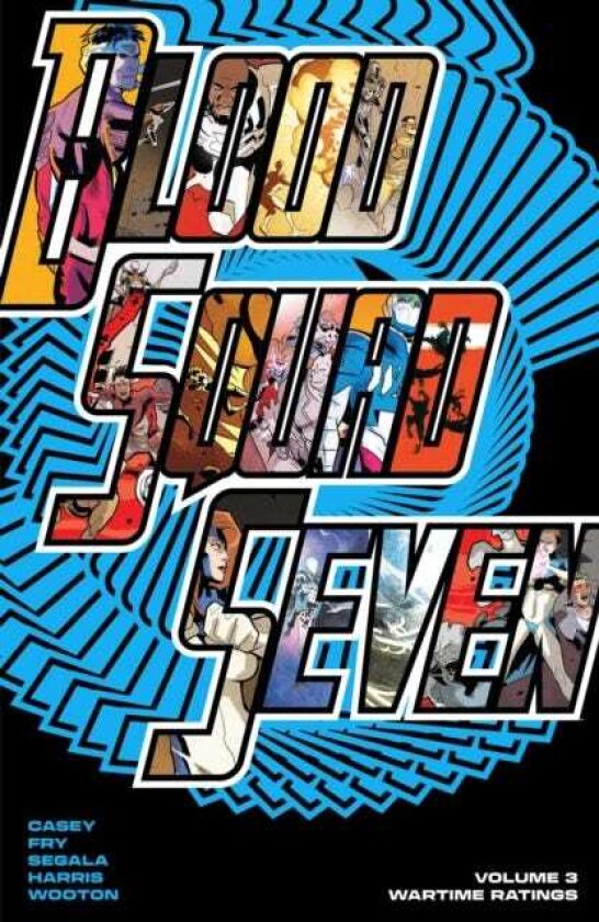 Blood Squad Seven Vol. 3