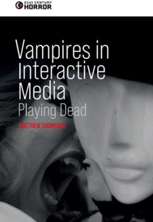 Vampires in Interactive Media Playing Dead