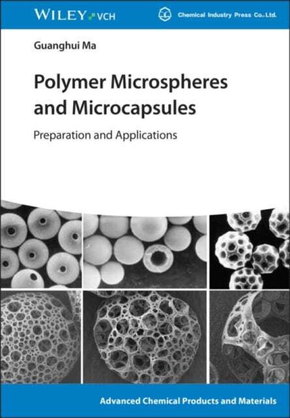 Polymer Microspheres and Microcapsules Preparation and Applications