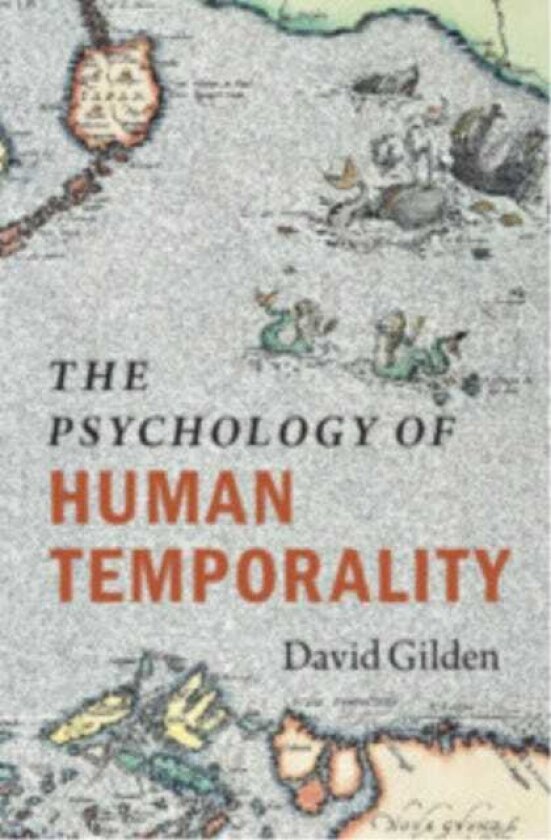 The Psychology of Human Temporality