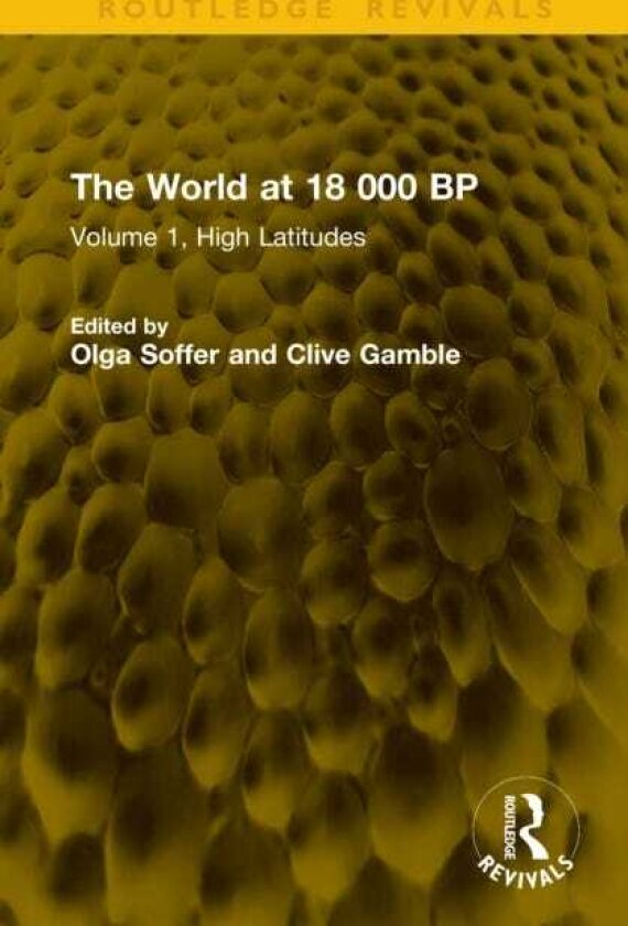 The World at 18 000 BP High Latitudes