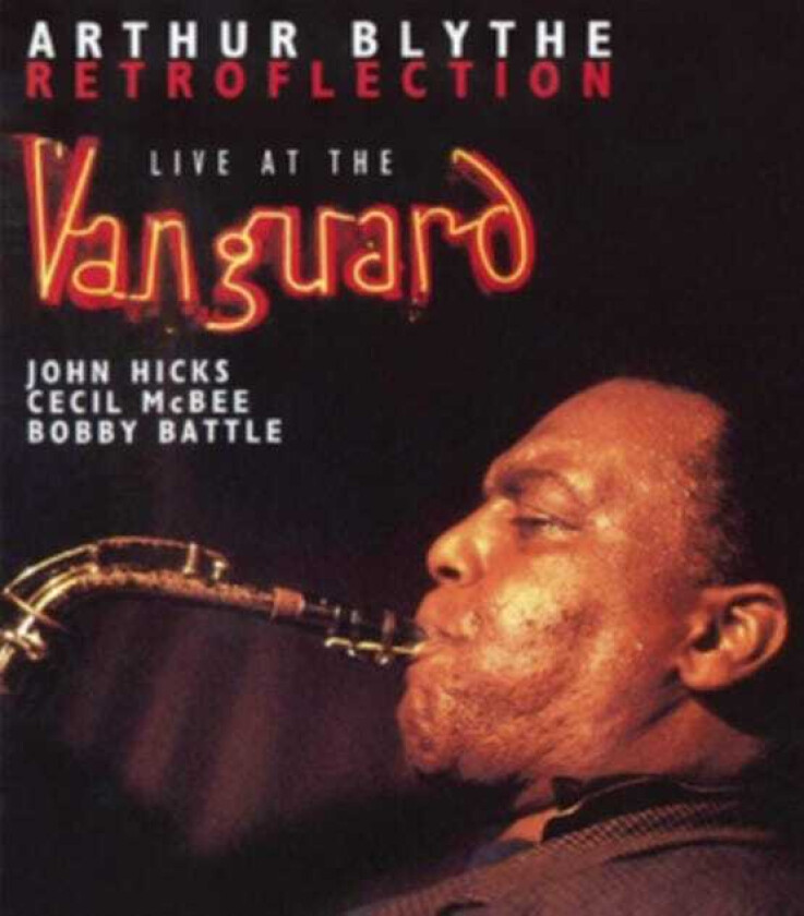 Arthur Blythe Retroflexion CD