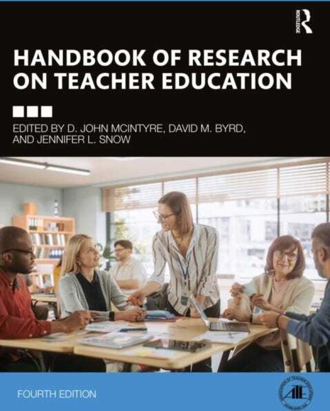 Handbook of Research on Teacher Education