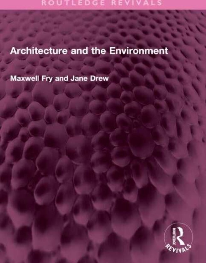 Architecture and the Environment