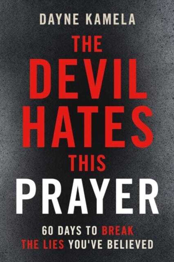 Devil Hates This Prayer, The