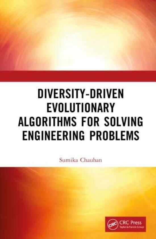 DiversityDriven Evolutionary Algorithms For Solving Engineering Problems