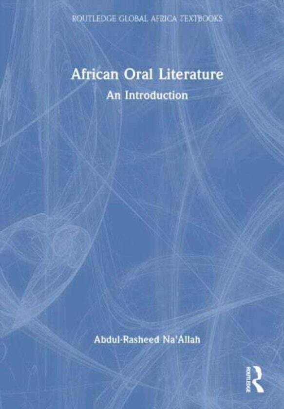 African Oral Literature An Introduction