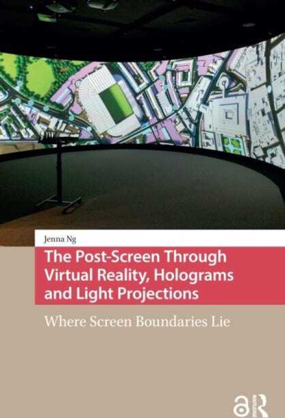 The PostScreen Through Virtual Reality, Holograms and Light Projections Where Screen Boundaries Lie