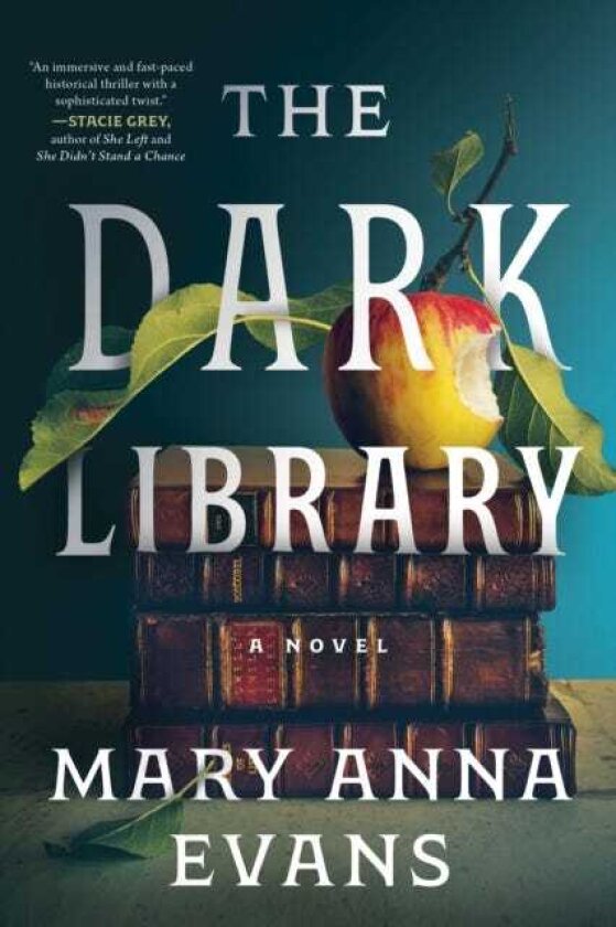 The Dark Library A Novel