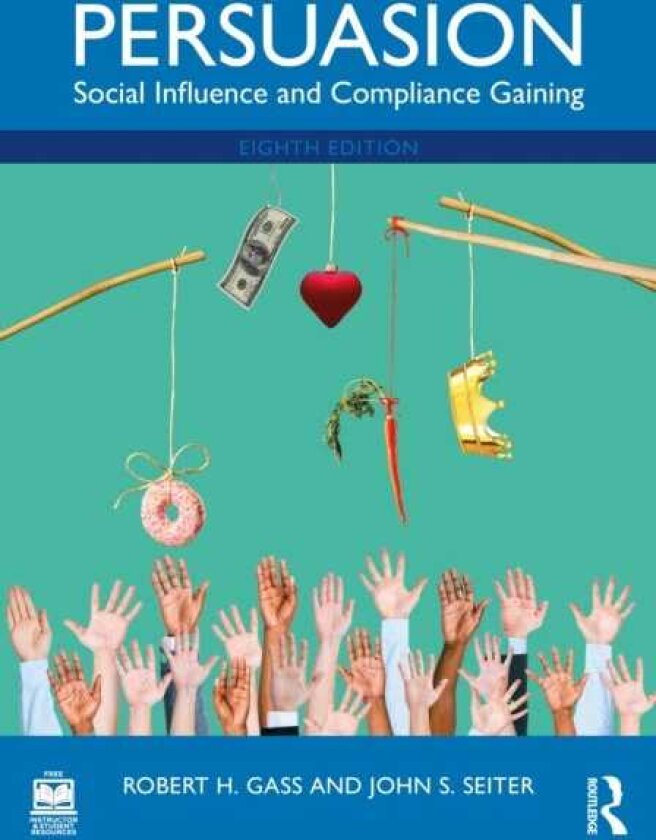 Persuasion Social Influence and Compliance Gaining