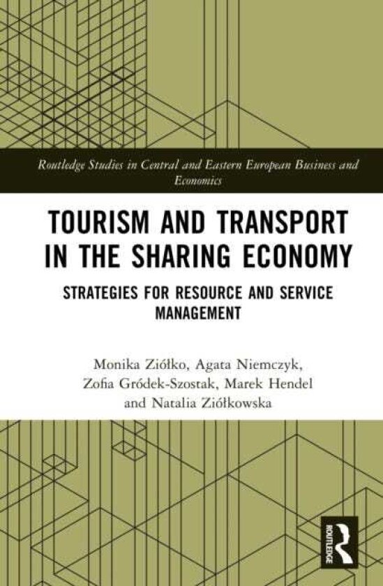 Tourism and Transport in the Sharing Economy Strategies for Resource and Service Management