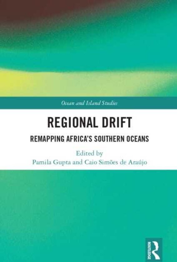 Regional Drift Remapping Africa’s Southern Oceans