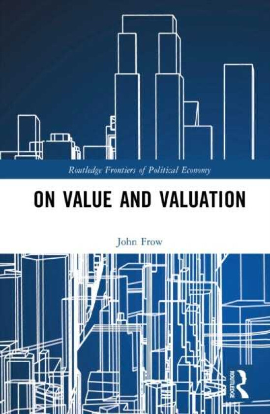 On Value and Valuation