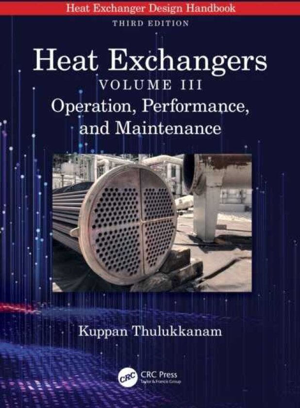Heat Exchangers Operation, Performance, and Maintenance