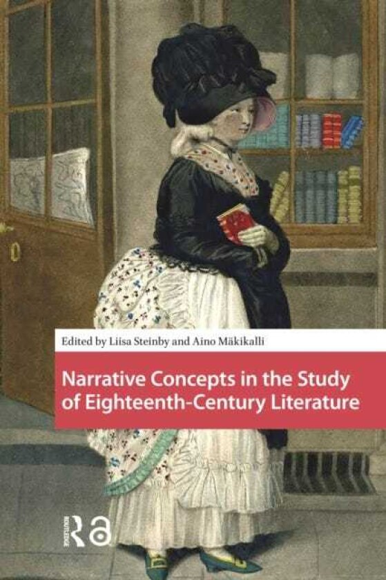 Narrative Concepts in the Study of EighteenthCentury Literature