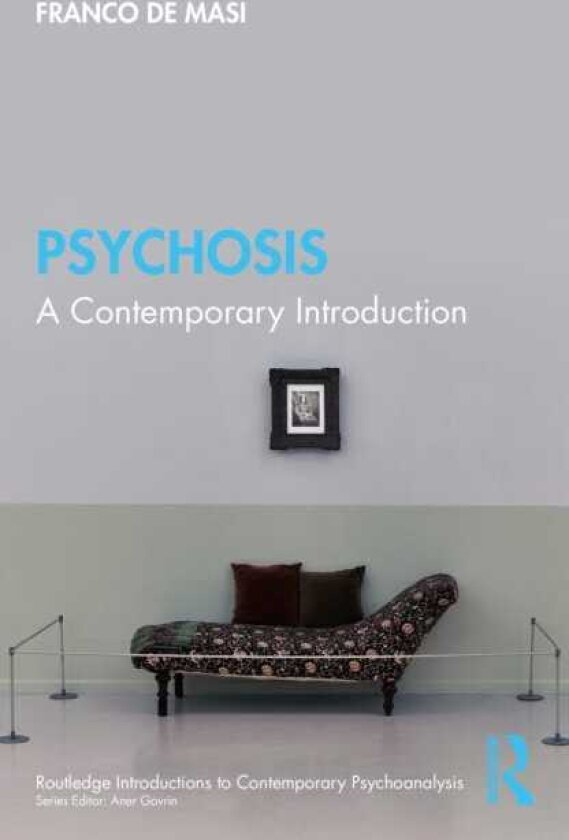 Psychosis A Contemporary Introduction