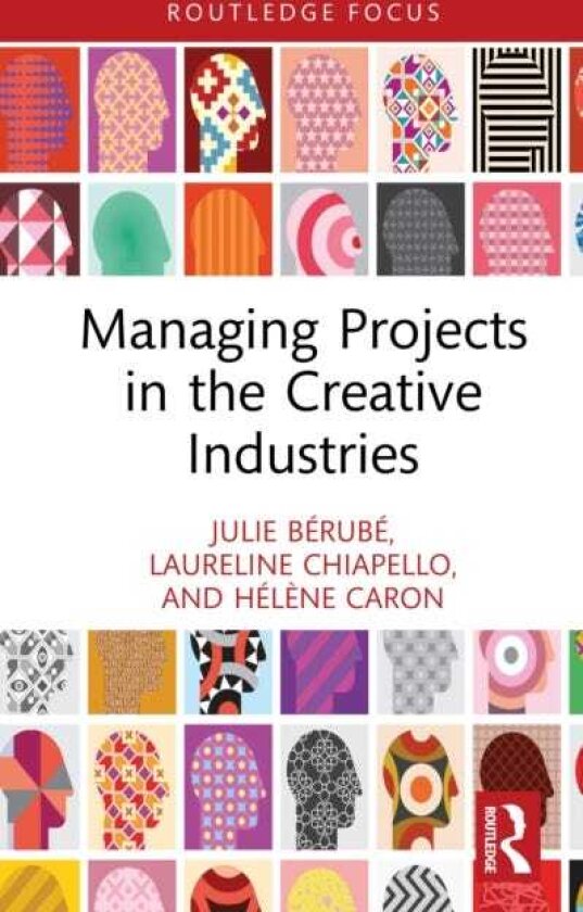 Managing Projects in the Creative Industries