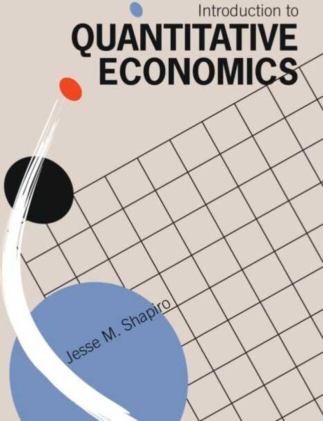 Introduction to Quantitative Economics