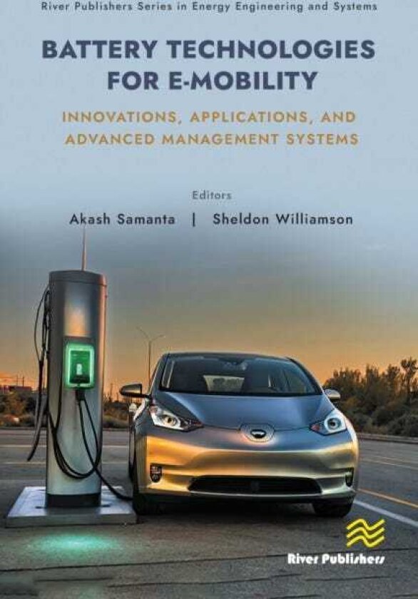 Battery Technologies for EMobility Innovations, Applications, and Advanced Management Systems