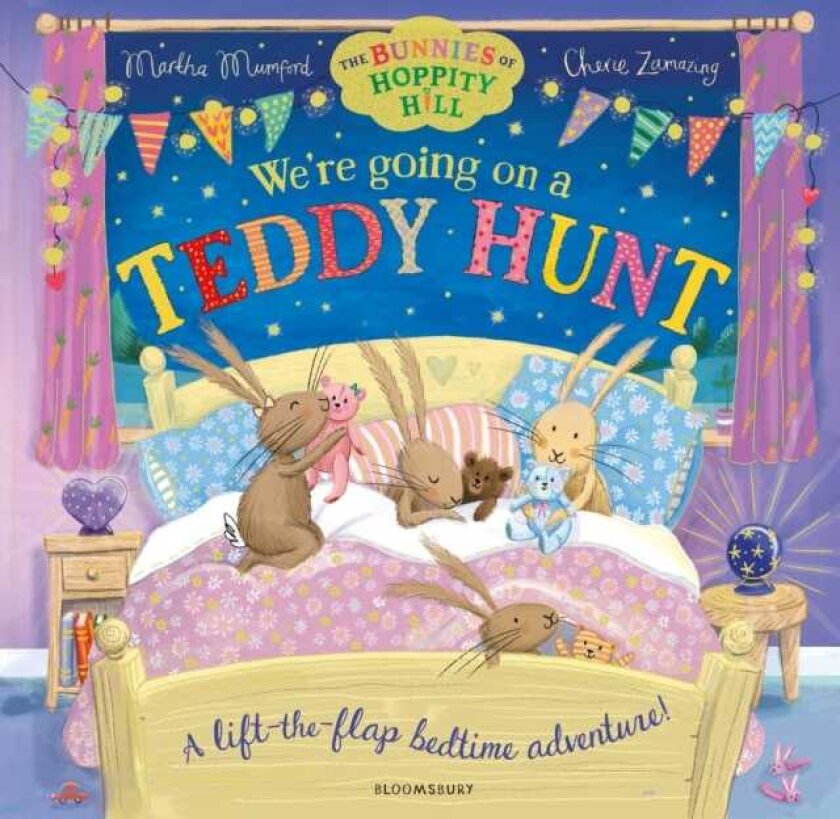 We're Going on a Teddy Hunt A bedtime lifttheflap adventure