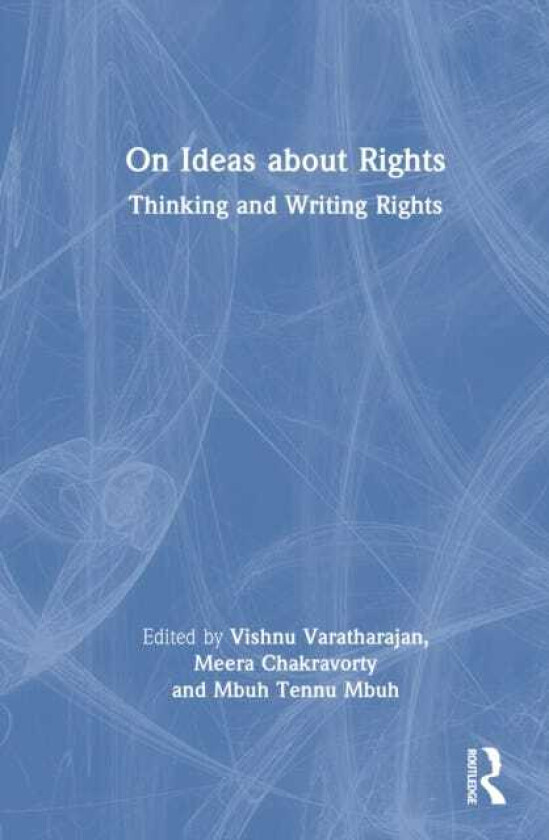 On Ideas about Rights Thinking and Writing Rights