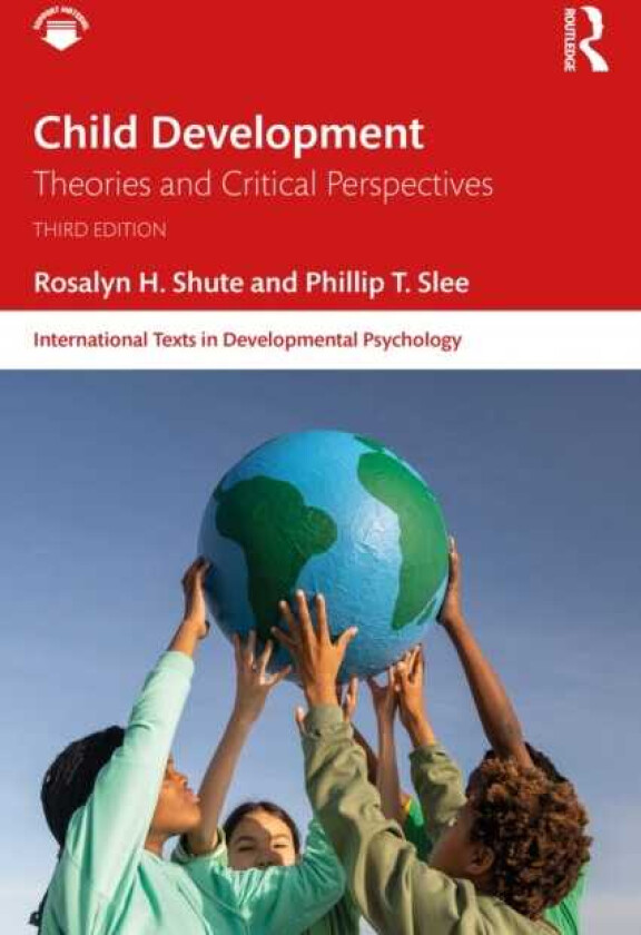 Child Development Theories and Critical Perspectives