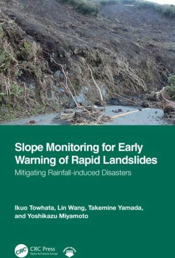 Slope Monitoring for Early Warning of Rapid Landslides Mitigating Rainfallinduced Disasters