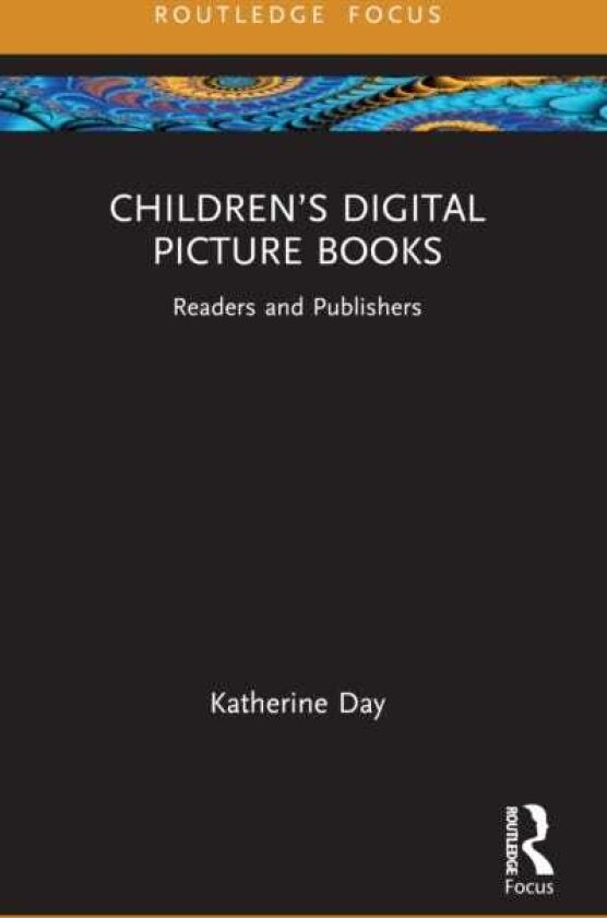 Children’s Digital Picture Books Readers and Publishers